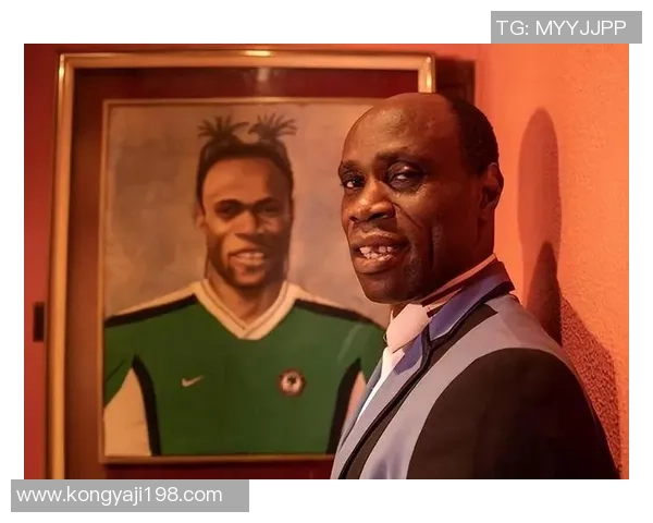 尼日利亚足球明星的辉煌历程与成就全景解析